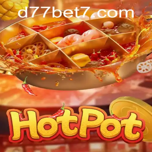 Explorando o Mundo de Hotpot: Uma Jornada no Universo de D77.bet