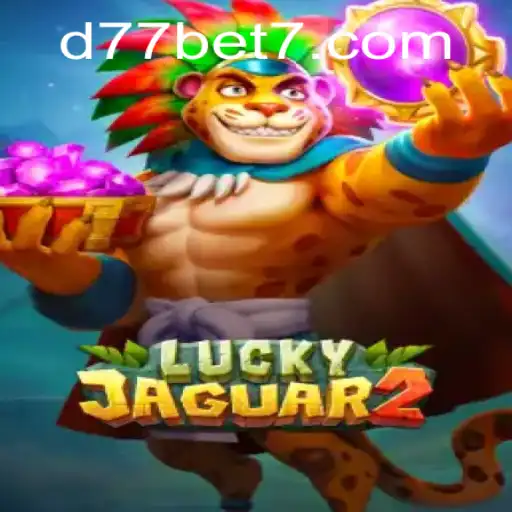 Luckyjaguar2: Descubra o Novo Sucesso dos Jogos de Azar no d77.bet