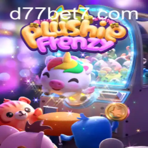 Descobrindo a Emoção do Jogo PlushieFrenzy com d77.bet