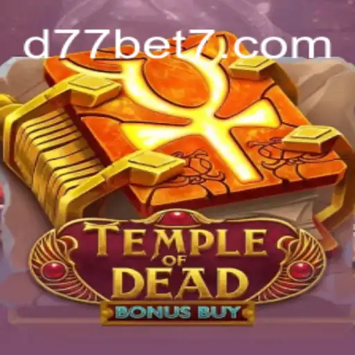 Descubra o Jogo TempleofDeadBonusBuy no d77.bet: Aventura e Entretenimento Garantidos