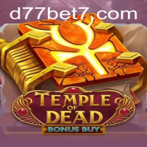 Descubra o Jogo TempleofDeadBonusBuy no d77.bet: Aventura e Entretenimento Garantidos